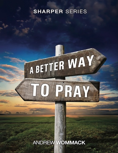 10._A_Better_Way_To_Pray_S-CH-10_dragged__48614